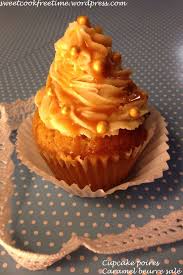 Cupcake Caramel Beurre Sale Fourre A La Poire Car Il Faut Bien Manger Des Fruits Aussi