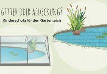 Teichgitter Oder Teichabdeckung So Sieht Kinderschutz Aus In 2020 Teichabdeckungen Miniteich Teich