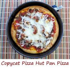 Copycat Pizza Hut Pan Pizza Life S A Tomato Recipe In 2020 Pizza Hut Pan Pizza Pan Pizza Pizza Hut