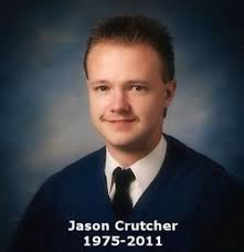 Jason Crutcher (1975-2011)
