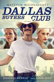 Horizon Information Portal Dallas Buyers Club Matthew Mcconaughey Good Movies