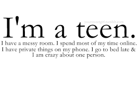 I Am A Teenager Quotes Quotesgram