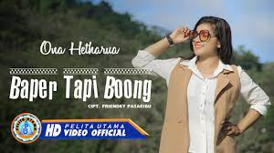 By pelita timur on thu 16, 2020 1692906 views. Ona Hetharua Baper Tapi Boong Lagu Ambon Terbaru 2020 Official Music Video Youtube