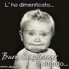 Risultati Immagini Per Auguri In Ritardo Buon Compleanno Auguri Di Compleanno In Ritardo Buon Compleanno Divertente