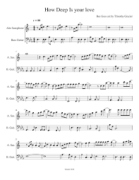 How Deep Is Your Love Sheet Music For Saxophone Alto Bass Mixed Duet Musescore Com