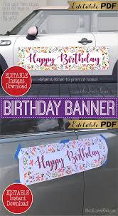 Personalized Birthday Banners For Adults Editable Happy Birthday Banner For Car Parade Printable Etsy In 2020 Happy Birthday Banners Birthday Banner Birthday