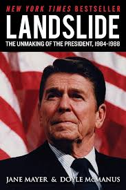 Landslide: The Unmaking of the President, 1984-1988