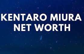Miura continued his manga career. Kentaro Miura Net Worth Biography Quotes Famous People Today