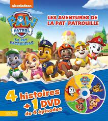 Les Aventures De La Pat Patrouille De Hachette Jeunesse Album Livre Decitre