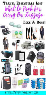 Travel Essentials List What To Pack For Carry On Luggage Like A Boss Are Wondering What To Pack Travel Essentials List Travel Essentials City Break Packing