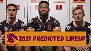 Every brisbane broncos player ever by alan. 2021 Predicted Brisbane Broncos Team Nrl 2021 Youtube