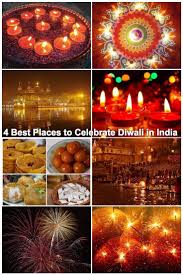 Best Places To Celebrate Diwali In India Christmas Destinations Diwali Diwali Festival Of Lights