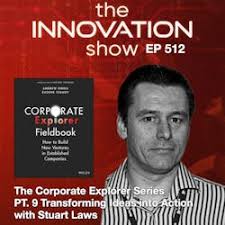 The Innovation Show: Transforming Ideas into Action with Stuart Laws