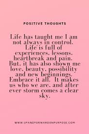 Change is the law of life. 40 Embrace Life Quotes Ideas Embrace Life Quotes Life Quotes Quotes