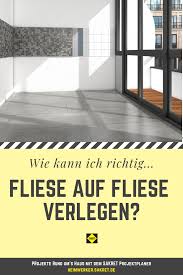 Fliese Auf Fliese Legen Fliesen Legen Fliesen Entfernen Fliesen