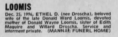 Ethel Droscha Loomis Obituary
