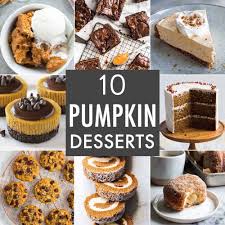 10 Pumpkin Desserts Pumpkin Dessert Pumpkin Recipes Dessert Pumpkin Recipes