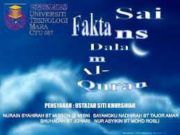Maybe you would like to learn more about one of these? Ppt Fakta Sains Dalam Al Quran Ain Syahir Academia Edu
