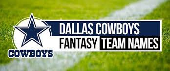 Funny Dallas Cowboys Fantasy Football Names For 2021