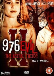 Rent 976 Evil II: The Astral Factor (aka 976-EVIL 2: The Astral Factor)  (1992) film | CinemaParadiso.co.uk