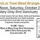 Trick or Treat Weed Wrangle at Mary Gray event image