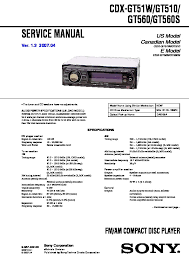 Circuit and wiring diagram download: Sony Cdx Gt510 Cdx Gt51w Cdx Gt560 Cdx Gt560s Service Manual Free Download