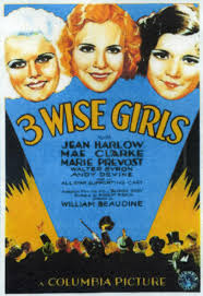 Three Wise Girls (1931) - IMDb