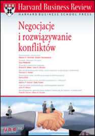 Harvard Business Review Negocjacje I Rozwiazywanie Konfliktow Ksiazka Harvard Business School Press Ksiegarnia Ekonomiczna Onepress Pl