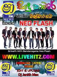 Shaa Fm Sindu Kamare With Neo Flash 2018 10 26 Www Livehitz Net