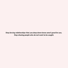 Stop Looking Love Finds You Not The Other Way Around Deserve Better Quotes I Deserve Better Quotes Deserve Quotes