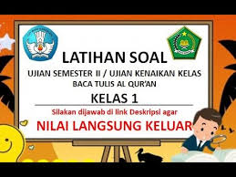 Soal uts btq kelas 4 semester 1 dan kunci jawaban. Latihan Soal Ujian Akhir Semester 2 Btq Kelas 1 Paket 1 Youtube