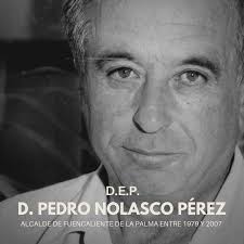 Fallece Pedro Nolasco Pérez Pérez, alcalde de Fuencaliente desde 1979 hasta  2007