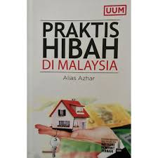 Berumur di bawah 18 tahun dan bermastautin di semenanjung malaysia. Praktis Hibah Di Malaysia Oleh Alias Azhar Buku Anda Uum Press Shopee Malaysia