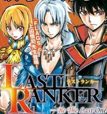 Bazalta is a combat association, in which the combatants, or rankers, are ranked according to their strength. Last Ranker Be The Last One Manga Pictures Myanimelist Net