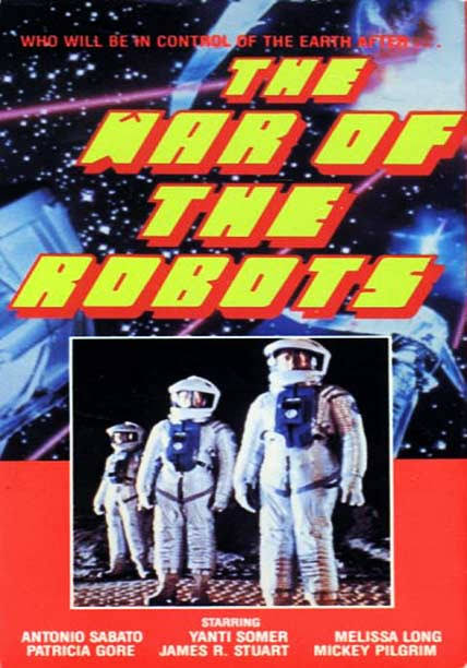 War of the Robots (1978): Movie Review – Horror And Sons