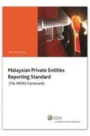 The malaysian accounting standards board (masb) has launched its financial reporting framework for private entities, malaysian private entities reporting standards (mpers). Books Kinokuniya Malaysian Private Entities Reporting Standard The Mpers Framework Tan Liong Tong 9789671244876