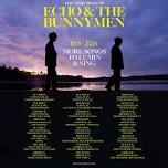 ECHO & THE BUNNYMEN: More Songs To Learn & Sing