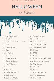 Countdown To Halloween On Netflix Plus Top 15 Horror Movies On Hulu The Artful Ambler Netflixh Scary Movies To Watch Best Halloween Movies Scary Movies