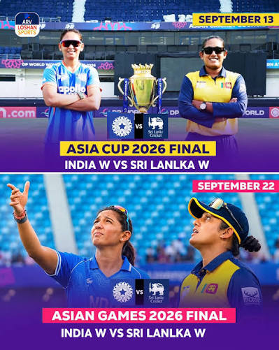 🔥 ANOTHER FINAL. SAME RIVALS. 🇱🇰🇮🇳 📅 September 13 - Women's Asia Cup Final 🇮🇳 India Women 🆚 Sri Lanka Women 🇱🇰 📅 September 22 - Women's Asian Games Final 🇮🇳 India