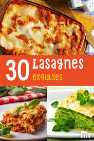 Des Lasagnes Traditionnelles Aux Lasagnes Vegetariennes En Passant Par Des Lasagnes Originales Cette Selection D Lasagne Recipes Mediterranean Recipes Cooking