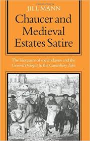 Chaucer Medieval Estates Satire The Literature Of Social