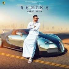 Karan Aujla Sheikh Lyrics Genius Lyrics Karan aujla adli sanatcinin adhiya, chithiyaan ve diger popueler şarki ve albuemlerinin keyfini cikarin. karan aujla sheikh lyrics genius lyrics