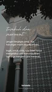 Tumbuh Merawat Kutipan Terbaik Kutipan Romantis Kutipan Agama
