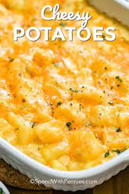 This Easy Cheesy Potato Casserole Is Great To Prep And Make Ahead Then Just Toss In The Oven To Bake Un Cheesy Potatoes Easy Potatoe Casserole Recipes Recipes