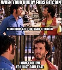 Remember this is just a subreddit for memes, don't get super serious about stuff, but don't post images that are just blatantly advertising something/your wallet address either. 55 Btc Memes Ideas Memes Cmo Photo And Video