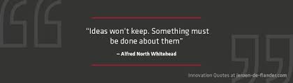 Innovation Process 3 Steps To Success Jeroen De Flander Innovation Quotes Quotes Amazing Quotes