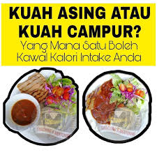 Saat akan disajikan, hangatkan kembali dan nikmati. Kuah Campur Atau Kuah Asing Mana Satu Yang Boleh Membantu Anda Kawal Pengambilan Kalori Good Health Tips Diet Tips Health And Wellness