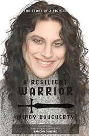 A Resilient Warrior : McInerney, Rose, Kennedy, Sheila, O'Mara, Shannon,  Dougherty, Mindy: Amazon.de: Books