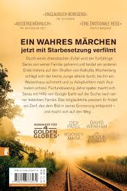 Bei lion ist das anders, tatsächlich wirkt er in jedem moment authentisch und nachvollziehbar. Lion Taschenbuch Ullstein