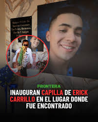 Tijuana l La inauguración de la capilla en honor a Erick Carrillo se  realizó hoy en la colonia El Lago, sobre la Vía Rápida Alamar 🏗️,  cumpliendo así la promesa que Eddy